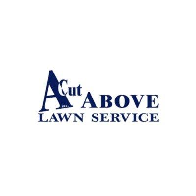 A Cut Above Lawn Service