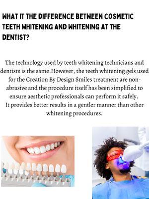 What's the difference between cosmetic teeth whitening and going to the dentist?