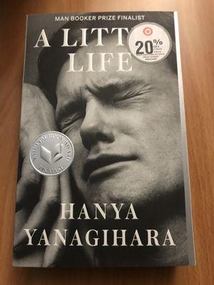 "A Little Life" by Hanya Yanagihara