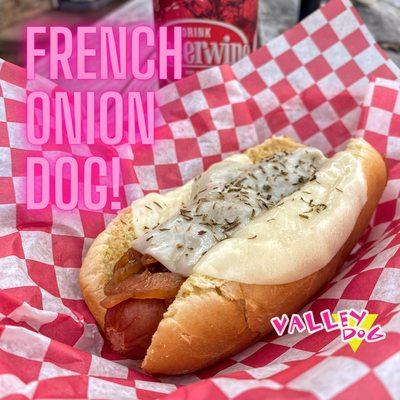 March's hot dog of the month. The French Onion Dog!