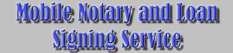 Mobile Notary and Loan Signing Services