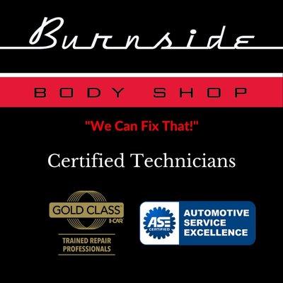 Burnside Body Shop Trained and Certified Technicians ASI I-Car