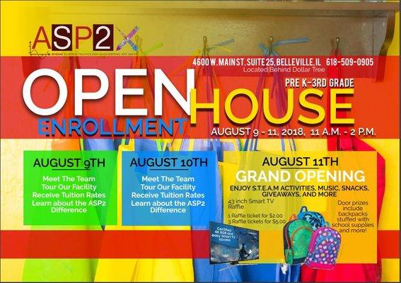 COME JOIN US OPEN HOUSE STARTS AUGUST 9, 2018