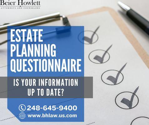 Estate Planning Questionnaire, is your information up to date?