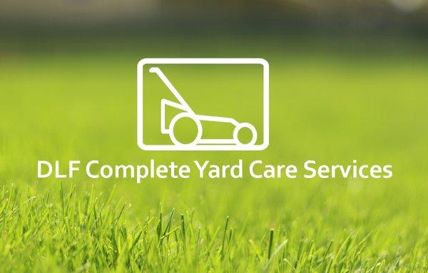 DLF Complete Yard Care Services