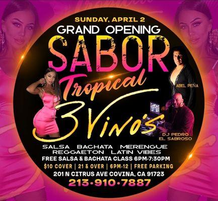 Grand Opening Sabor Tropical Sunday, April 2 and every Sunday! We will be open Easter Sunday!