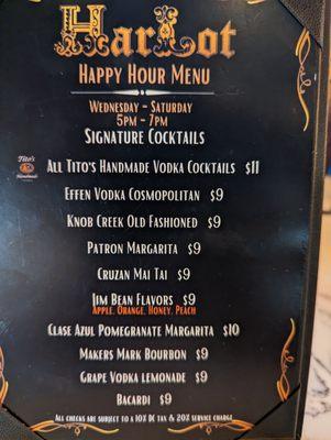 Happy hour is only at the bar 5-7pm, Wednesday - Saturday