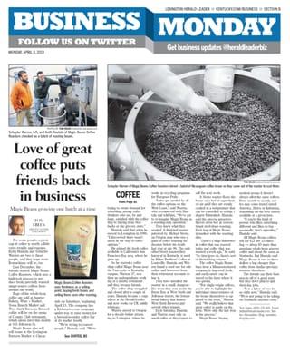 Magic Beans was featured in the Lexington Herald-Leader's business section on Monday, April 8, 2013.