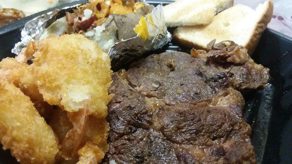 10oz medium Ribeye steak with juicy lightly battered shrimp. Loaded baked potato and Texas toast.