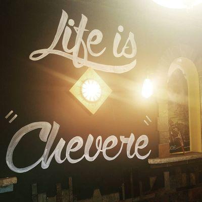 Life is chevere