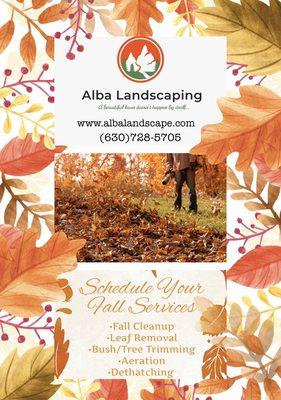 Schedule your FALL SERVICES and just sit back and relax  www.albalandscape.com