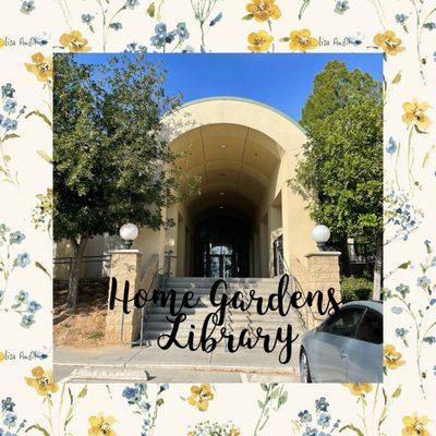 Home Gardens Library Entrance