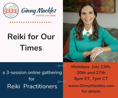 Reiki for Our Times - a 3-Session Zoom Gathering for Reiki Practitioners