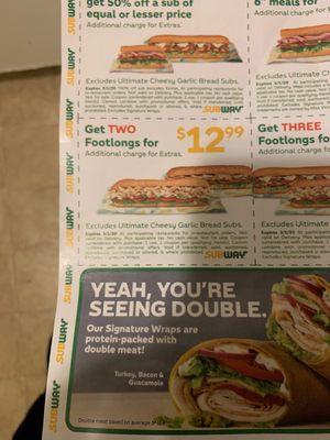 Here is the coupon for the footlongs that the little bratty team leader told me wasn't valid because it was to little of a deal