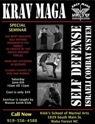 Back by Popular Demand. We are having our 2nd Krav Maga (Tactical Self-Defense) Seminar Saturday June 6th.