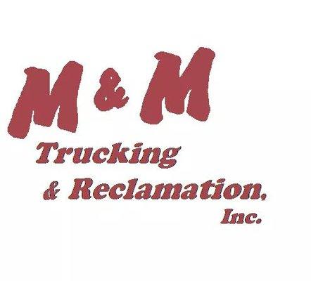 M & M Trucking & Reclamation