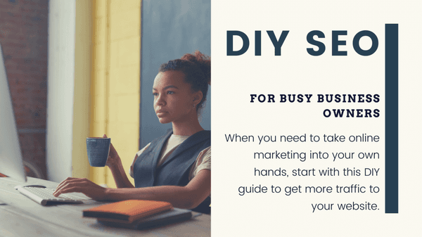 DIY SEO for Business Owners