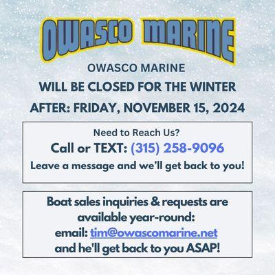 Owasco Marine is CLOSED for Winter 2024!  Call or Text: (315) 258-9096 with any questions and leave a message so we can get back to you!