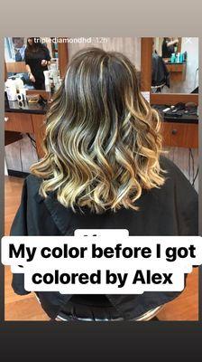 The Hair color I had prior to the job Alex did