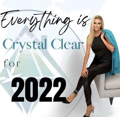 Everything is Crystal Clear in 2022