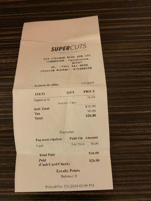 SUPERCUTS Receipt for $26.00 Haircut.