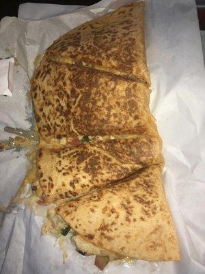 Big Freakn Fiery Quesadilla! Chicken, Pico and cheese on a chipotle tortilla. So much food and Sooo good!!