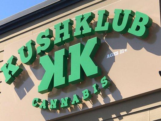 Our Fabulous KushKlub Sign!! We Love It!