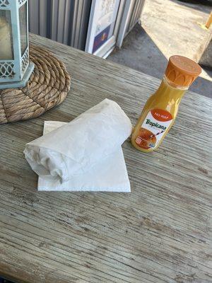 Three egg breakfast burrito & a bottle of oj just under $9!