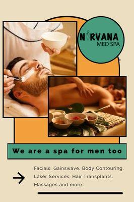 Nirvana is a spa for men too