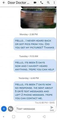 Screen shot of my texts trying to get ahold of this company. You can see NO texts to me....