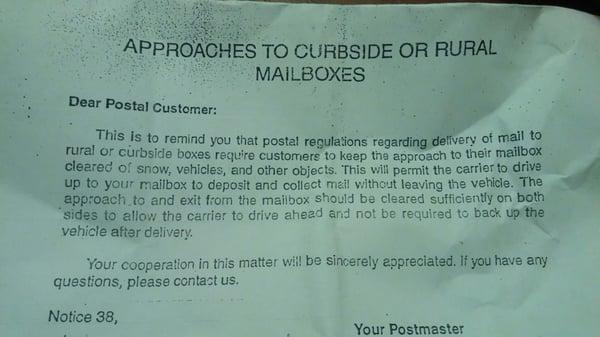 Notice I recieved in my mailbox after being told I couldn't get mail delivery with a car parked 20 ft. away from said box.