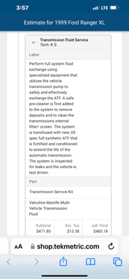 Screenshot of estimate for an AUTOMATIC TRANS SERVICE. My vehicle has a manual transmission.