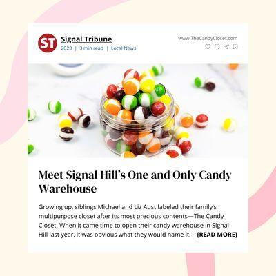 Signal Hill's One and Only Candy Warehouse Article from the Signal Hill Tribune!