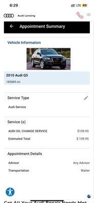 This is scheduling a 2010 Q5 for an oil change. The rate is the same. From the audi dealer online schedule tool.