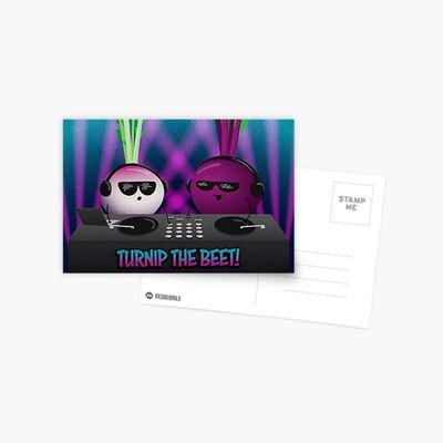 "Turnup the Beet" postcard