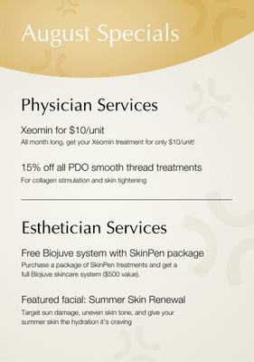 August Specials include savings on Xeomin, PDO smooth threads, and Biojuve!