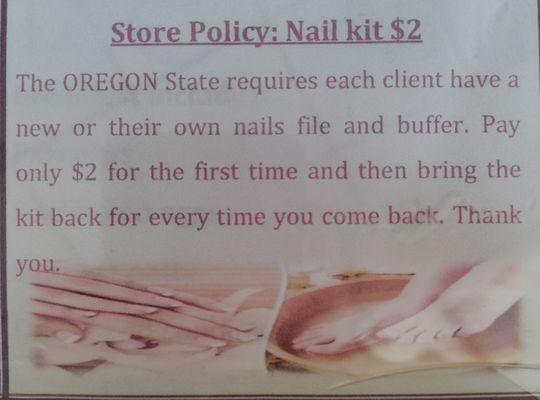 Mandatory Nail Kit $2 -OR- Bring Your Own file & buffer