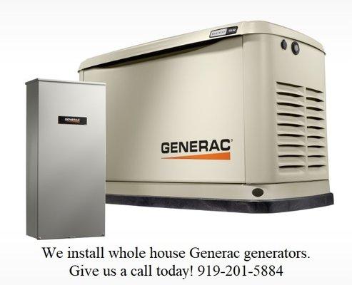 Call us today for a free estimate on a whole house Generac generator.