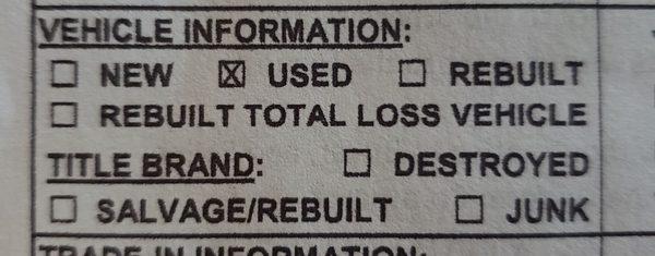 D&C put X in the used box. They never disclosed to the consumer that car was a total loss/salvage/rebuilt title. Misrepresentation of sale.