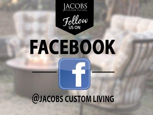 Follow us on Facebook! www.facebook.com/Jacobspatio/