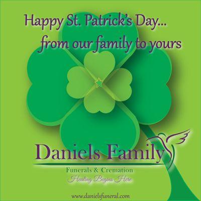 www.danielsfuneral.com
 Happy St. Patrick's Day.