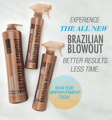 Now officially offering Brazilian Blowout!