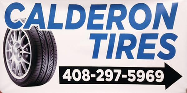 An awesome outdoor banner for the great people at Calderon Tires.