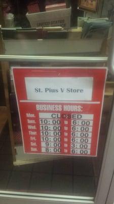 Store hours.....close on Monday