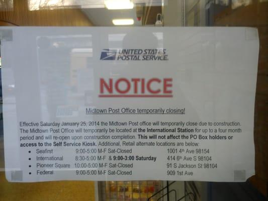 Post office is closed for construction January to May 2014. (Still closed as of July 2014.)