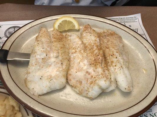 The orange roughy. Was great!