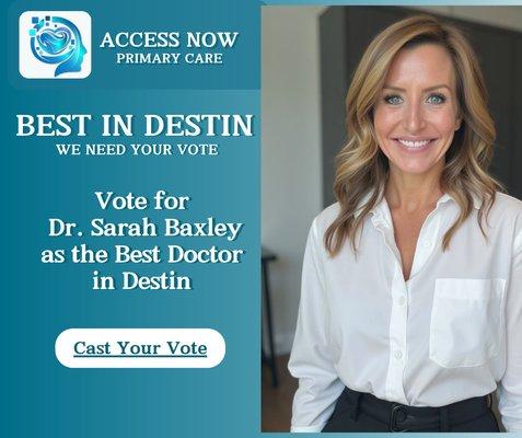 Dr. Baxley was nominated as the Best Doctor in Destin in the 2024 Best in Destin Competition