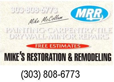 Mike's Restoration and Remodeling