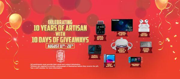 Artisan's 10 Year Anniversary Giveaway! See your store for details!