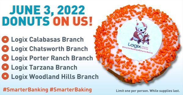 Get a FREE Logix donut at Logix Chatsworth on June 3, for Donut Day! Donut forget to post a picture on social media with #SmarterBaking